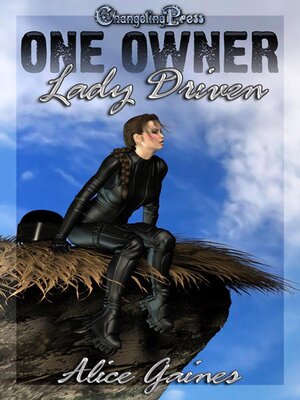 cover image of One Owner, Lady Driven